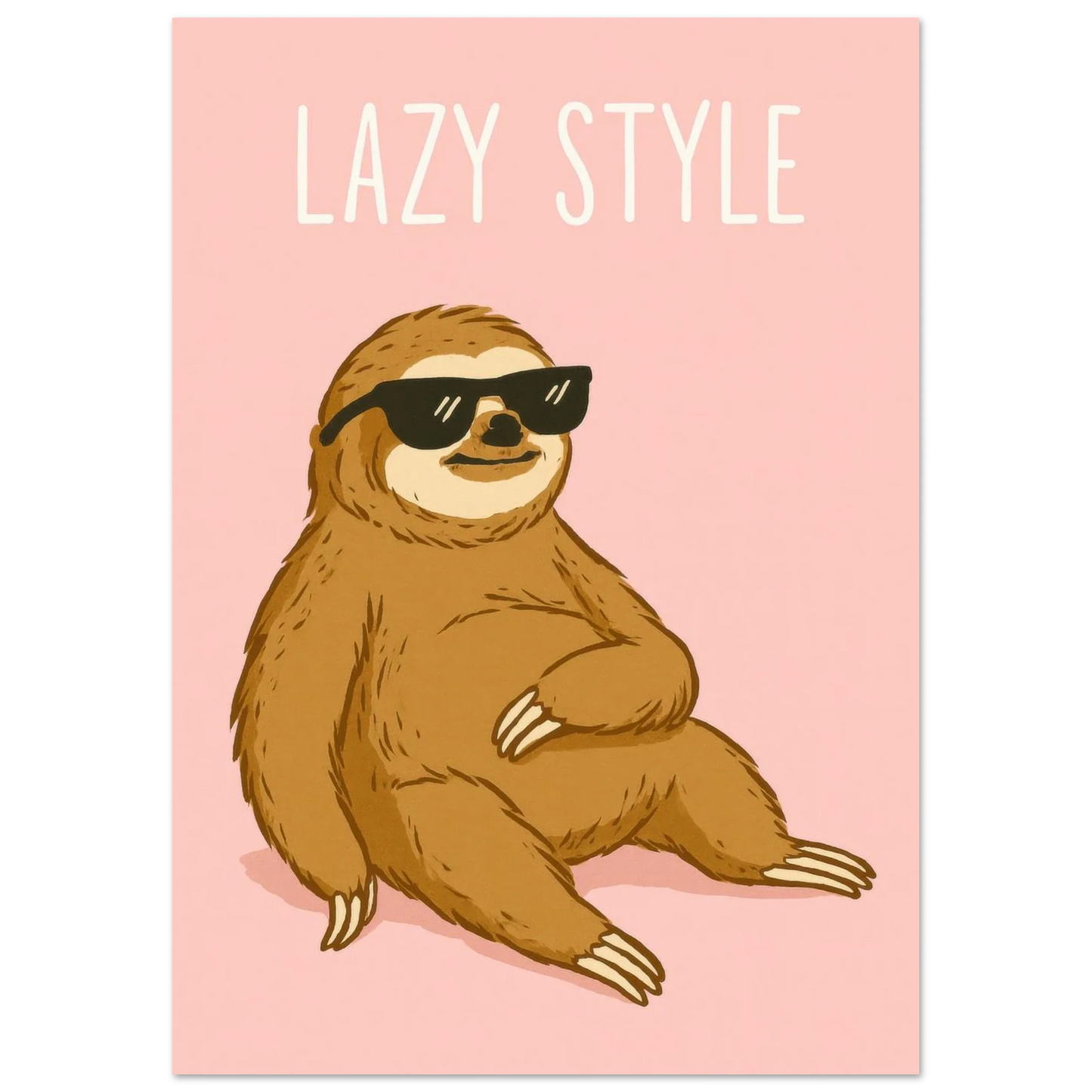 Lazy Style Sloth Poster - Chill Vibes Wall Art for Any Room
