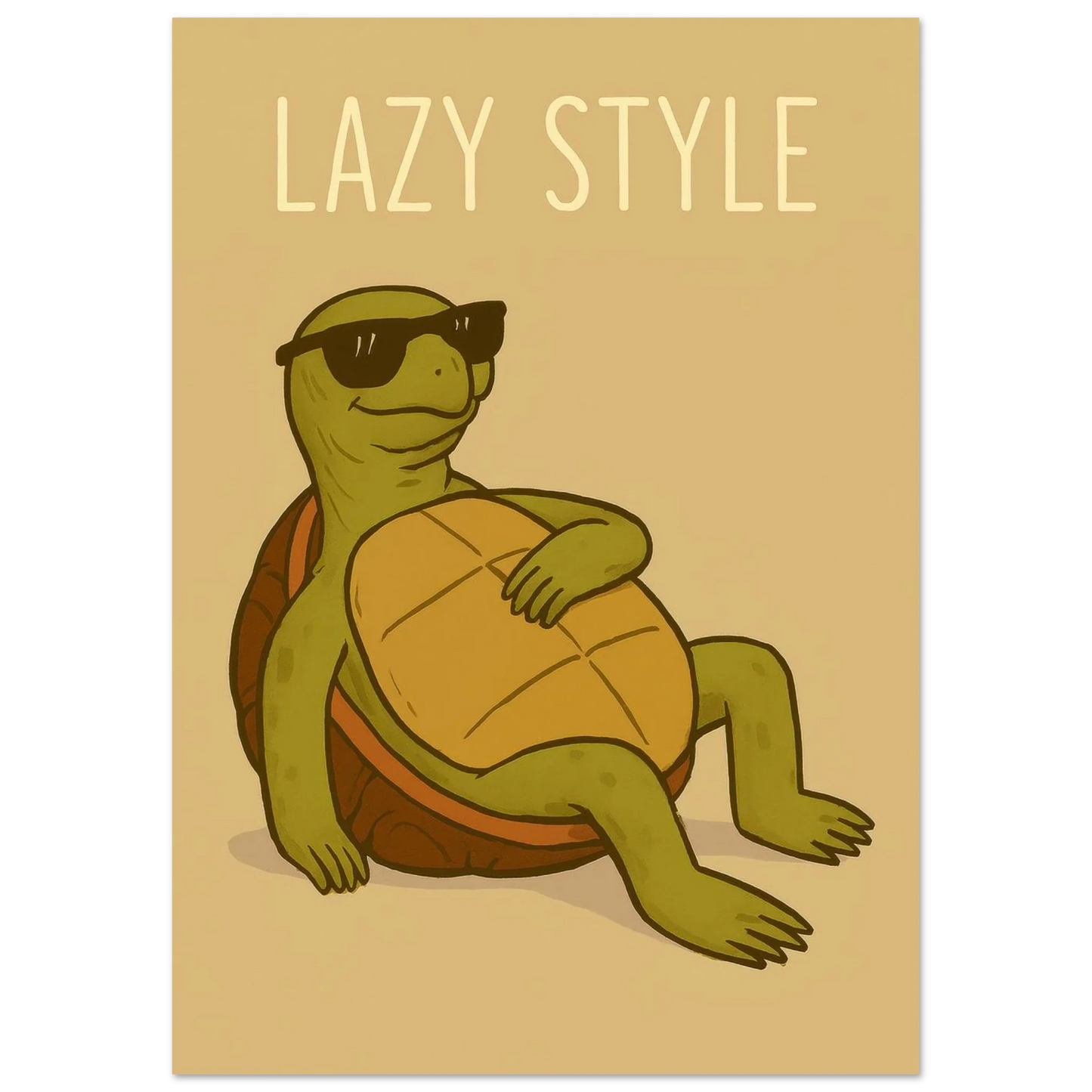 Lazy Style Chillin' Turtle Poster - Cool & Casual Wall Art in Various Sizes