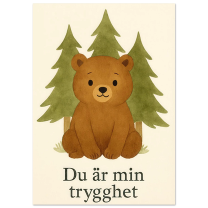 Söt Björnskog – "Du är min trygghet" Konsttryck – Charmig Barntavla i Valfri Storlek