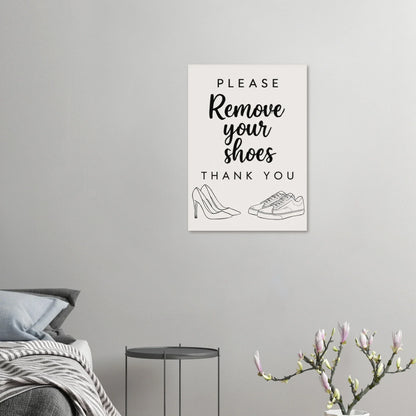Elegant 'Remove Your Shoes' Art Print for a Welcoming Home in Multiple Sizes