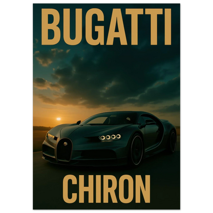 Bugatti Chiron Sunset Drive Poster – Premium Automotive Art Print