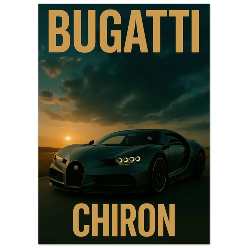 Bugatti Chiron Sunset Drive Poster – Premium Automotive Art Print