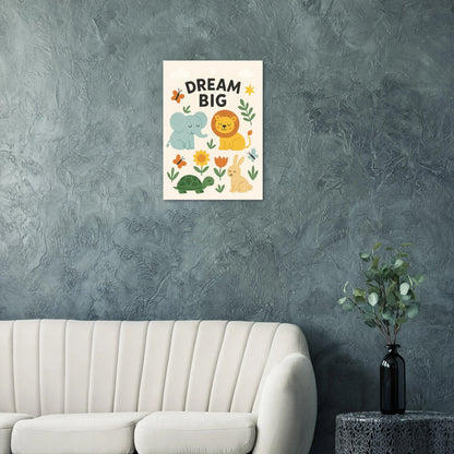Dream Big Nursery Art Print - Whimsical Safari Animals & Uplifting Quote for Kids' Room Decor