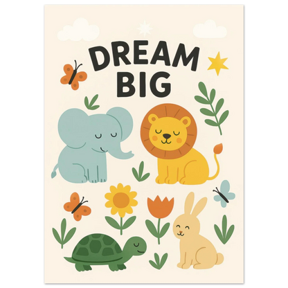 Dream Big Nursery Art Print - Whimsical Safari Animals & Uplifting Quote for Kids' Room Decor