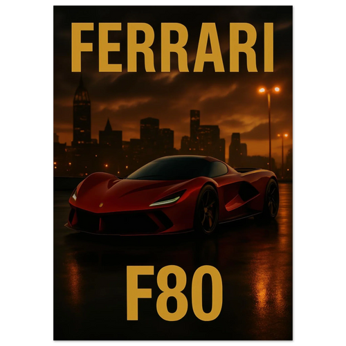 Ferrari F80 Supercar Sunset Drive Poster – Premium Matte Wall Art for Automotive Enthusiasts