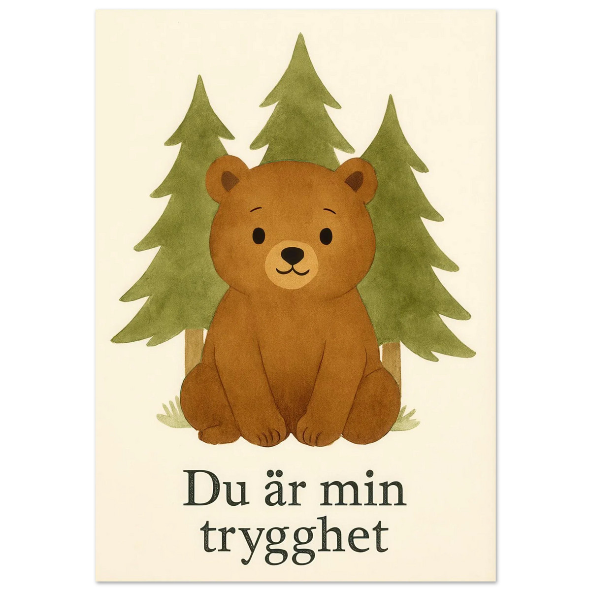 Söt Björnskog – "Du är min trygghet" Konsttryck – Charmig Barntavla i Valfri Storlek