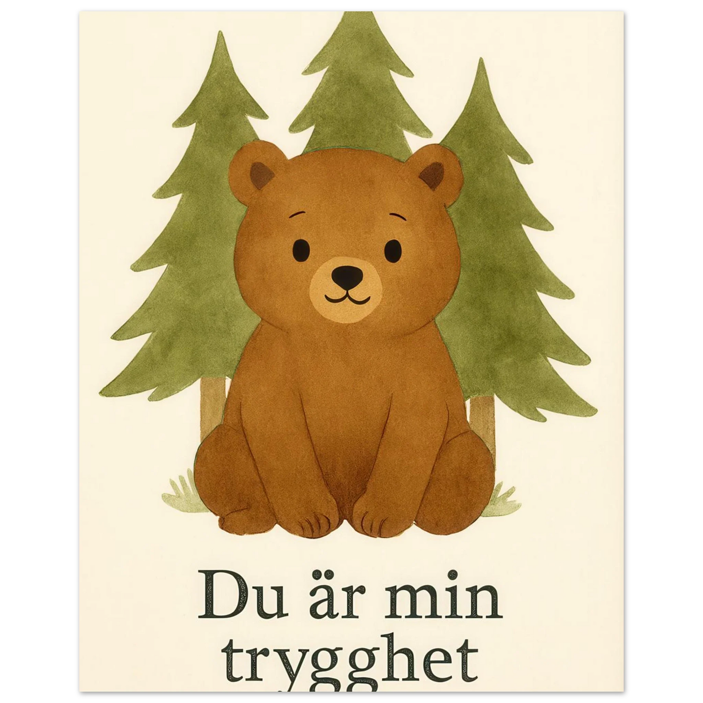 Söt Björnskog – "Du är min trygghet" Konsttryck – Charmig Barntavla i Valfri Storlek