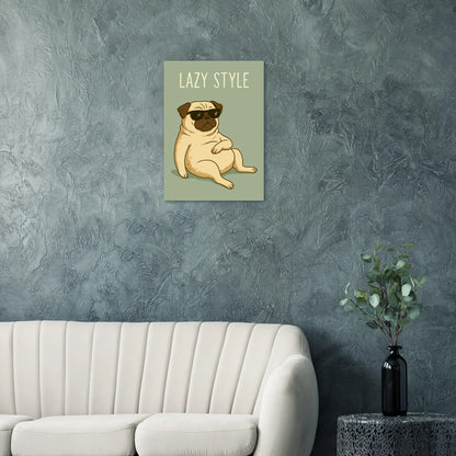 Lazy Style Pug Poster: Chill Dog Art Print for Cozy Vibes