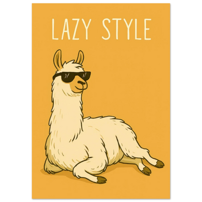 Lazy Style Chillin' Llama Poster – Premium Wall Art for Relaxed Vibes