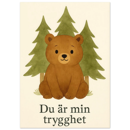 Söt Björnskog – "Du är min trygghet" Konsttryck – Charmig Barntavla i Valfri Storlek