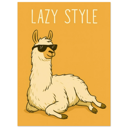 Lazy Style Chillin' Llama Poster – Premium Wall Art for Relaxed Vibes