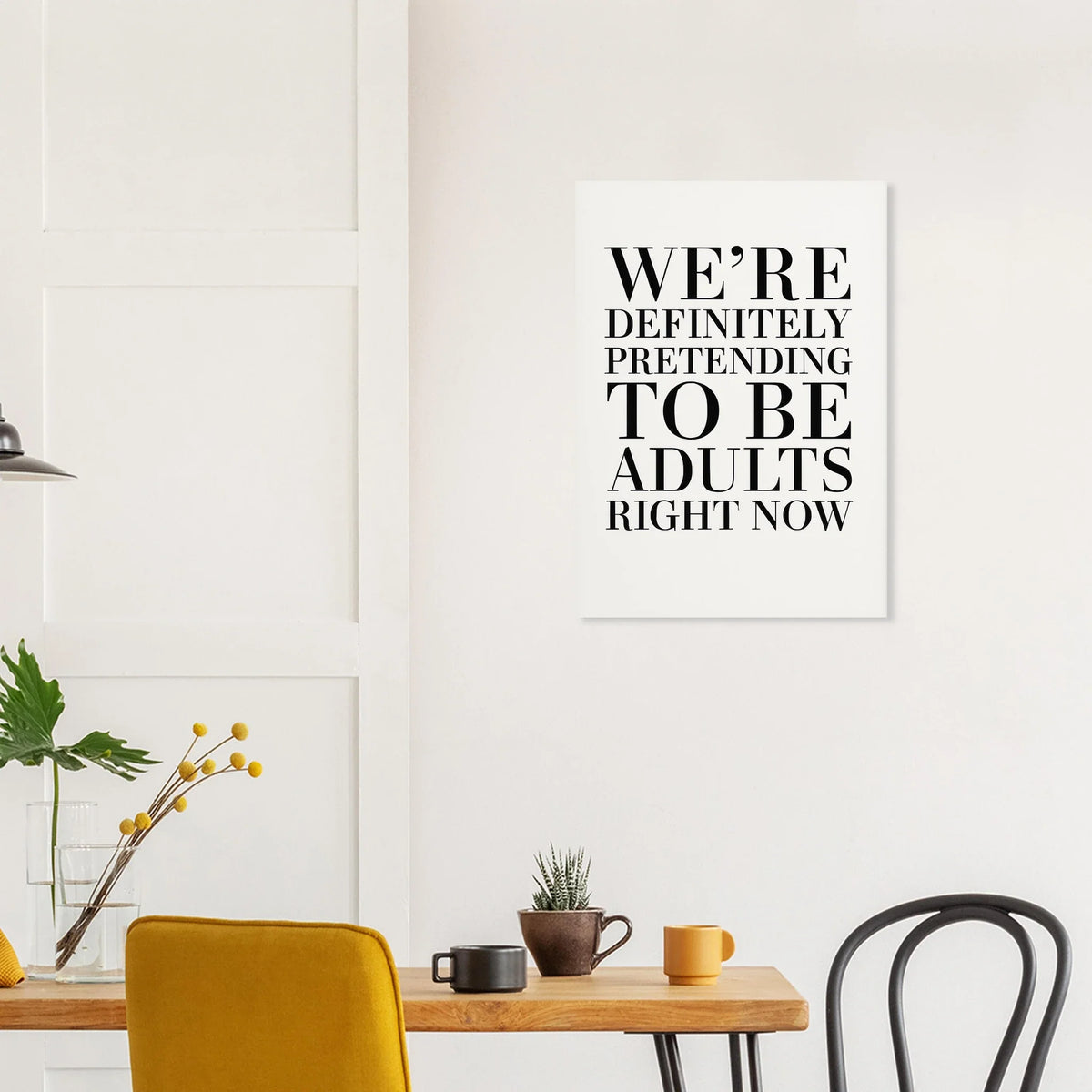 "Pretending to Be Adults" Statement Art Print - Elevate Your Space with Humorous Elegance