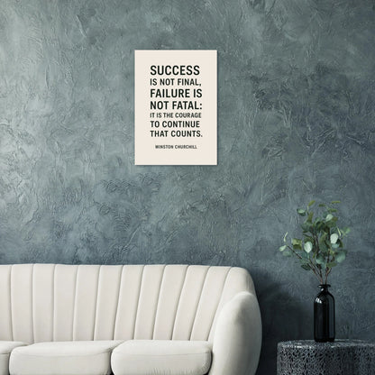 Winston Churchill 'Courage to Continue' Motivational Quote Poster in various sizes