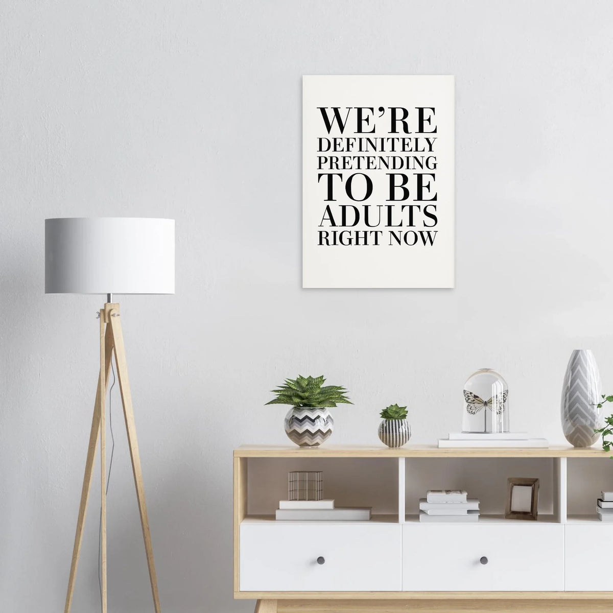 "Pretending to Be Adults" Statement Art Print - Elevate Your Space with Humorous Elegance