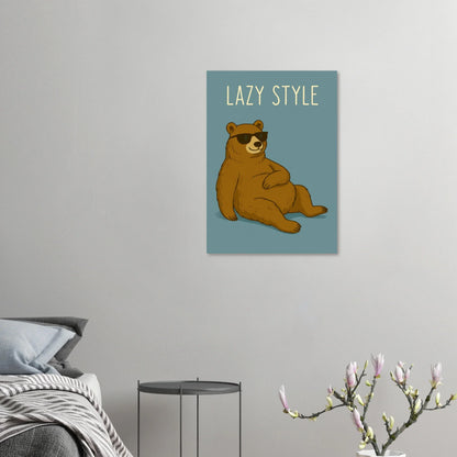 Lazy Style Bear in Sunglasses - Humorous & Relaxed Vibe Art Poster in Various Sizes