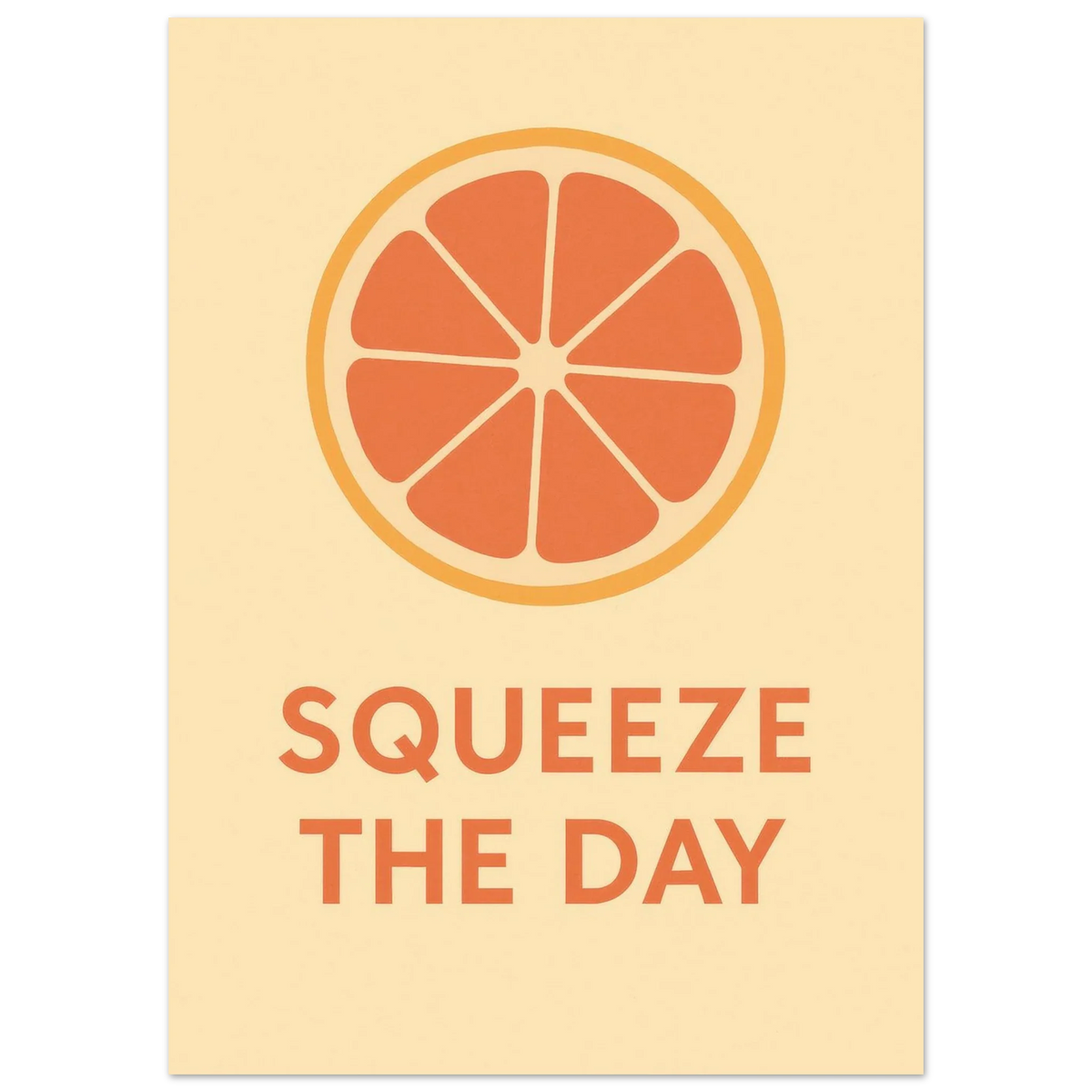 Squeeze the Day Citrus Art Print - Vibrant Motivational Poster for Your Space