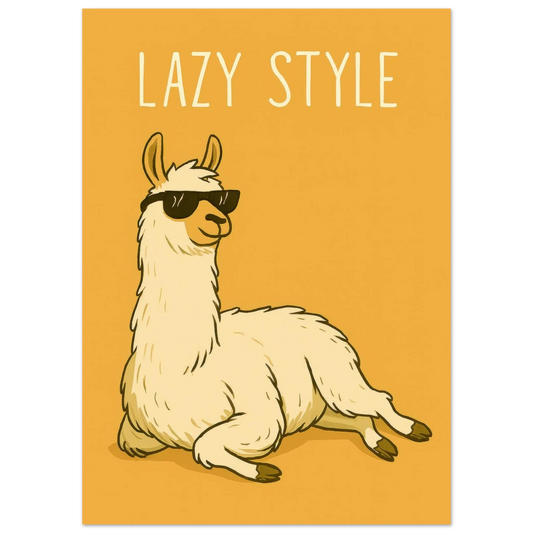 Lazy Style Chillin' Llama Poster – Premium Wall Art for Relaxed Vibes