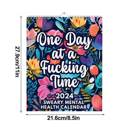 En j*vla dag i taget! - Rolig Mental Hälsa-Kalender för 2024
