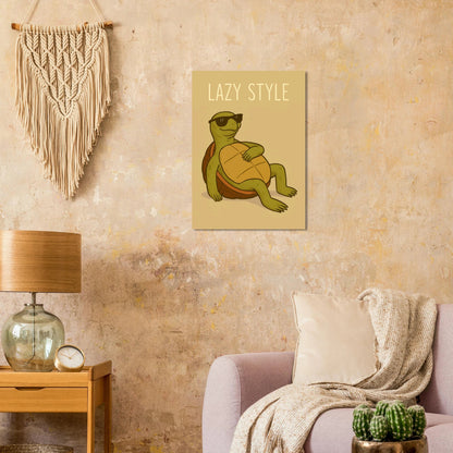 Lazy Style Chillin' Turtle Poster - Cool & Casual Wall Art in Various Sizes