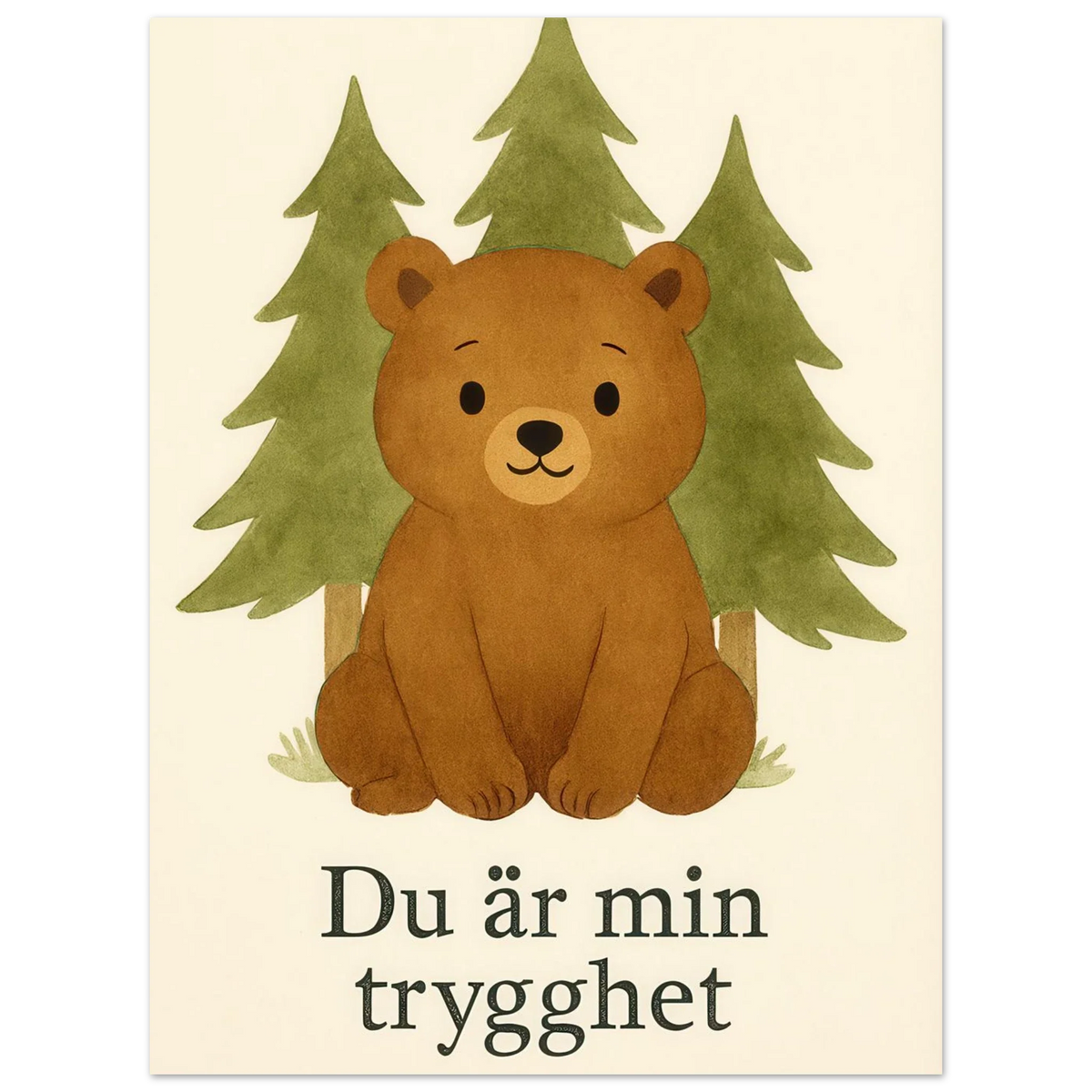 Söt Björnskog – "Du är min trygghet" Konsttryck – Charmig Barntavla i Valfri Storlek